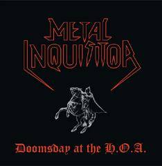 Metal Inquisitor : Doomsday At The H.O.A.